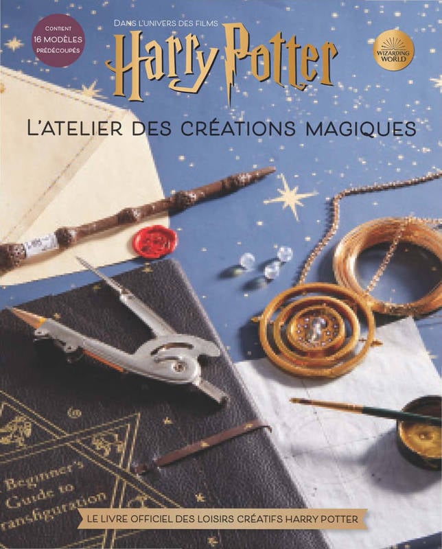 HARRY POTTER : L'atelier des créations magiques