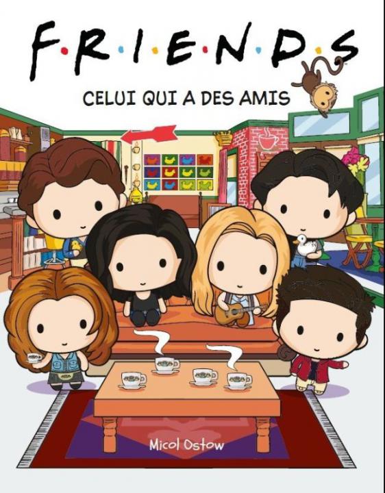 FRIENDS Celui qui a des amis L'album illustré