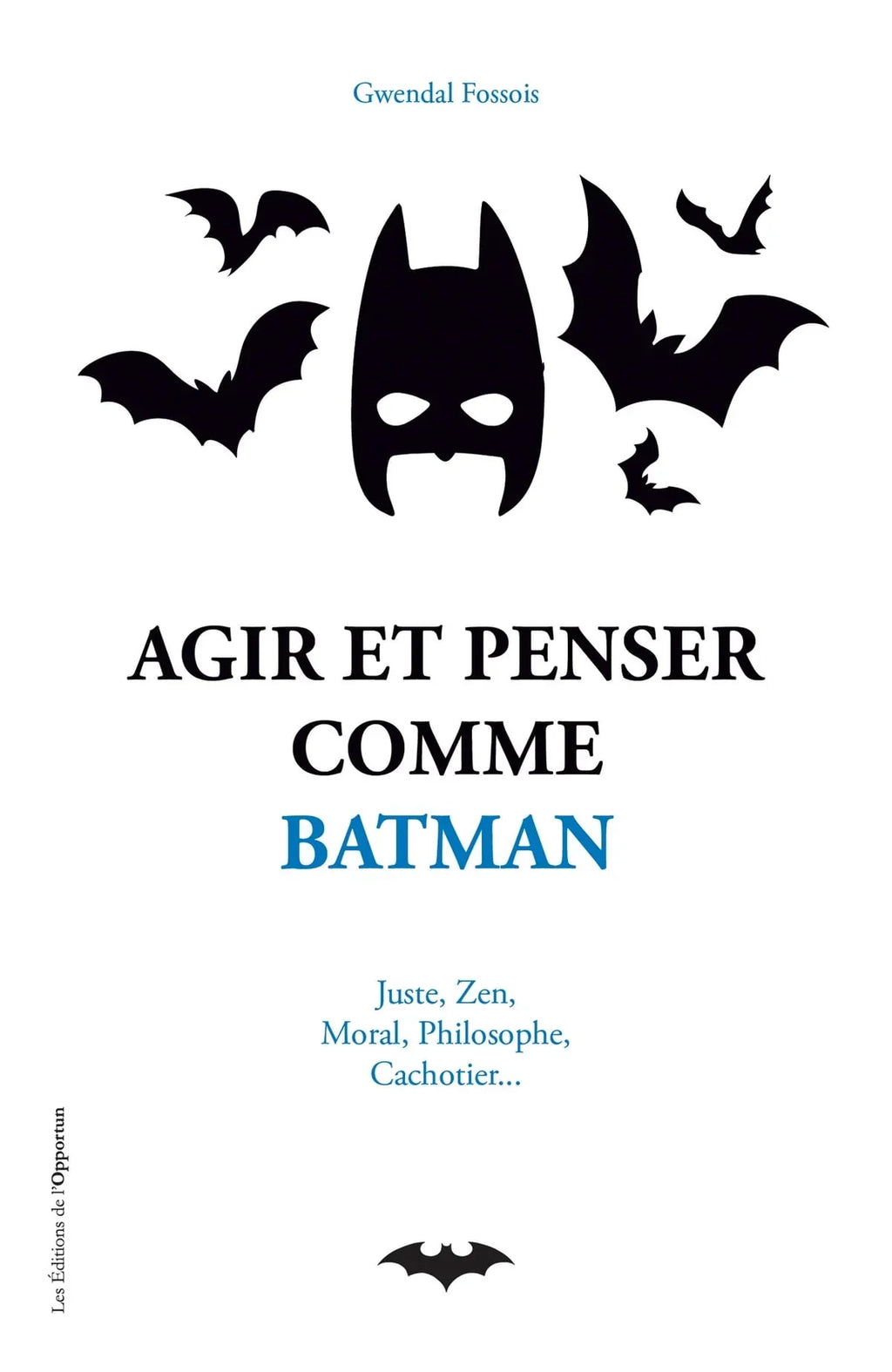 Kirja Toimi ja ajattele kuin Batman 