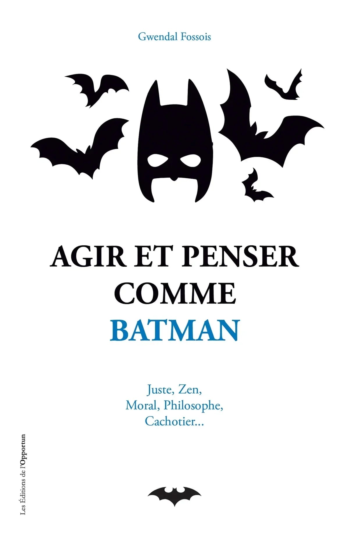 Kirja Toimi ja ajattele kuin Batman 